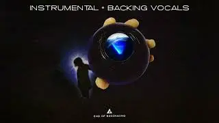 Djo - End of Beginning [ORIGINAL INSTRUMENTAL + Backing Vocals]