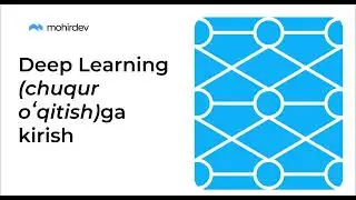 Deep Learning nima? | AI va Sun'iy Intellektga kirish (Lesson 1)