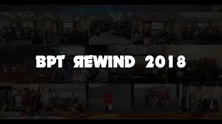 BPT Rewind 2018