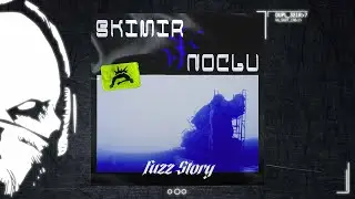 Skimir & Noclu - Fuzz Story [duploc.com premiere]