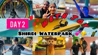 Day 2 in Shirdi: Empty Waterpark, Crazy Rides & Magic Show | Wet n Joy Full Masti 🌊#waterpark 