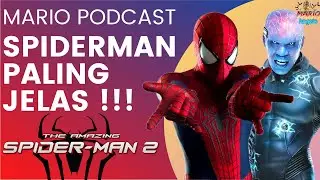 NGOBROLIN THE AMAZING SPIDERMAN BARENG ZAGANOSH ! - Mario Angelo Podcast