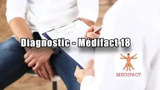 Diagnostic - M&eacute;difact #18