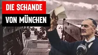 DAS MÜNCHNER ABKOMMEN: Wie Appeasement den Zweiten Weltkrieg möglich machte!