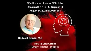 Dr Morton Orman - Eliminate Anger Easily