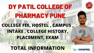 DY PATIL COLLEGE OF PHARMACY PUNE| FEE | PLACEMENT | COLLEGE REVIEW