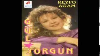 Gül Sorgun - Ölsem ne çıkar | Keyfo Ağam | © Şah Plak