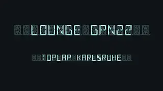 TOPLAP Karlsruhe at GPN22