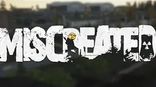 Miscreated Ep.1 S1