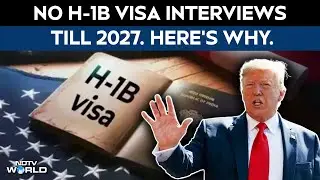 H1B Visa News | Explained: Why US Consulates In India Have Run Out Of H-1B Interview Dates Till 2027