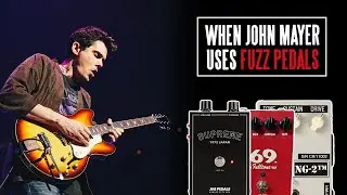 All Of John Mayer's Fuzz Pedals - Full History With Tone Examples
