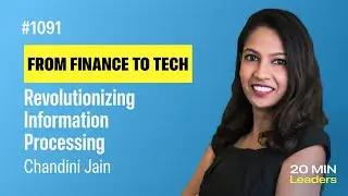 Ep1091: Chandini Jain: Building Trust and Efficiency in Financial Markets with AI