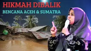 Hj.Kharisma Yogi,Hikmah Dibalik Bencana Aceh & Sumatra#kharismayoginoviana