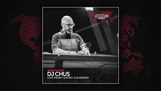 DJ CHUS Live from Teatro Calderon - Stereo Productions Podcast