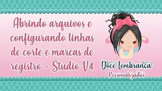 Abrindo arquivos e configurando linhas de corte e marcas de registro   Studio V4
