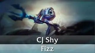CJ Shy - Fizz Top Gameplay Guide [Korean Challenger][03.06.2016]