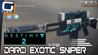 DESTINY 2 - DARCI EXOTIC SNIPER RIFLE (How to get & Gameplay Preview)