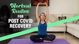 Workout Routine To Build Strength Post Covid |4 Exercises To Rebuild Your Stamina | Fit Tak
