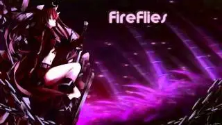 Nightcore ~ Fire Flies
