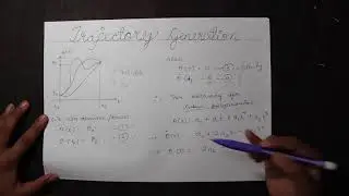 Trajectory Generation | Robotics | Mathematical Introduction to Robotics
