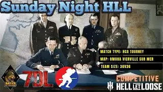 Hell Let Loose -  MIB vs 7DL - Omaha VSM HCA