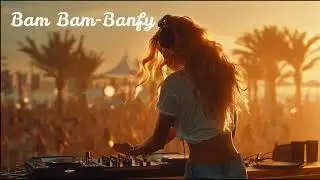 &ldquo;Remix Disco EDM 2025 🎧 Bam Bam &ndash; Banfy | Vibes Anni &rsquo;80 + Funky Party!&rdquo;