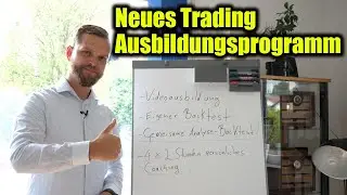 👨&zwj;🎓 Neues Trading - Ausbildungsprogramm