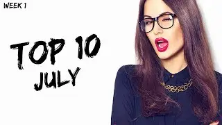 TOP 10 Electro & House Music Mix - July 2019