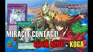 MASKED HEROE + MIRACLE CONTACT! = KOGA AND GLOW NEOS - Masked Hero Deck / Yu-Gi-Oh! Duel Links
