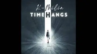 K-MILIA - TIME HANGS (Radio Edit) (Dance Electro Pop / EDM 2025)