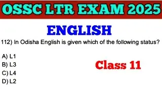 OSSC LTR Main Exam 2025 !! English Pedagogy & Grammar MCQs !! Mock test 11 !! Imp for SSD SSB RHT !!