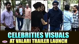 Celebrities Visuals at VALARI Trailer Launch Event | Telugu70mm