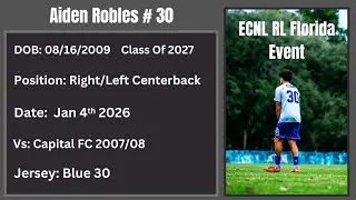 Aiden Robles - Every Touch Vs Capital FC 2007/08