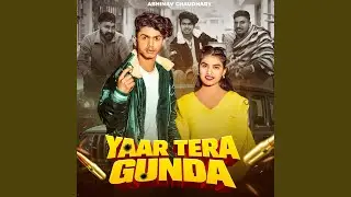 Yaar Tera Gunda
