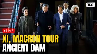 Macron In China LIVE: Xi, Macron Visit Ancient Dujiangyan Dam in Rare Trip Outside Beijing