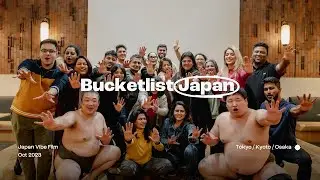 Bucketlist Japan | The Vibe Film🎎 | Solo, Community & Social Travel Done Right