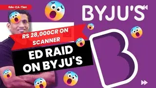 ED Raids Byju's CEO Raveendran's House And Office Over FEMA Violation || ED Raid On Byju's || UPSC
