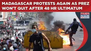 Madagascar Clashes: Gen Z Protesters Back In Streets As President Won't Quit After 48 Hr Ultimatum