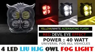 Owl LED Fog Light Yellow/White and Red Devil Eye Effect 3 Colour Mode with Flashing Pattern