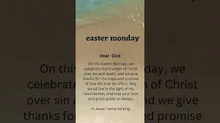 Easter Monday Prayer. 🐣                            #shortsfeed #shortsviral #prayer #Eastermonday