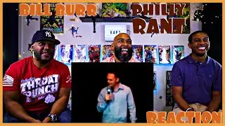 Билл Берр: реакция на Philly Rant