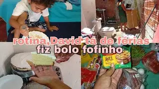 Rotina de férias||compras de mercado||fiz bolo 🍰 fofinho🤌David tá de férias 