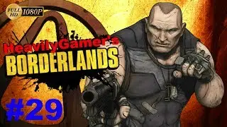 Borderlands 1 (Brick) Gameplay Walkthrough (PC) Part 29: Middle Of Nowhere Bounty Board Missions