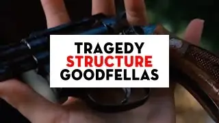 The Tragic Story Structure of Goodfellas