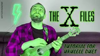 X-Files Ukulele Tutorial - Duet: Melody + Riff (TABS ON SCREEN)