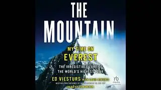 Mountain: My Time on Everest - Ed Viesturs