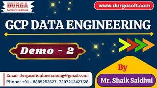 GCP DATA ENGINEERING tutorials || Demo - 2 || by Mr. Shaik Saidhul On 22-01-2026 @9:30PM (IST)