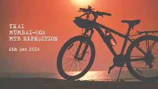 Mumbai-Goa MTB Expedition