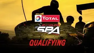 LIVE - QUALIFYING - TOTAL 24 Hours of Spa 2017