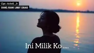 Gadis Pernakan Kali Biru | Pop Ballad Memory ( Cipt : Achell _ Jr )